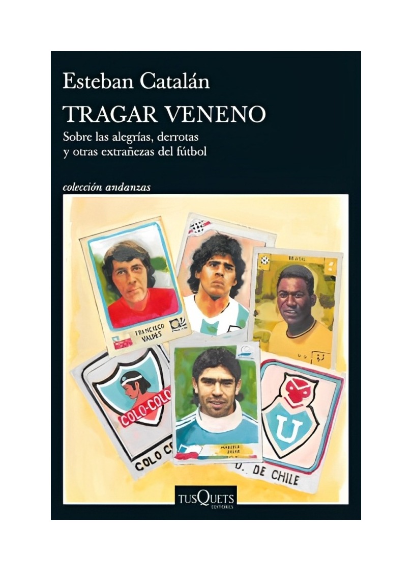 LIBRO TRAGAR V E N E N O TUSQUETS ESTEBAN CATALÁN - 1