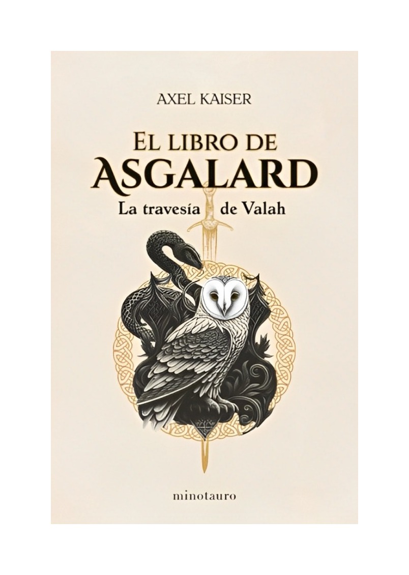 LIBRO DE ASGALARD AXEL KAISER MINOTAURO - 1
