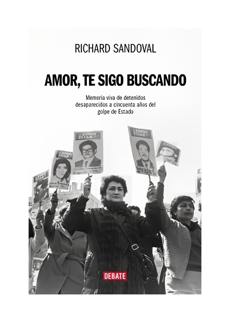 LIBRO TE SIGO BUSCANDO AMOR DEBATE RICHARD SANDOVAL NÚÑEZ - 1