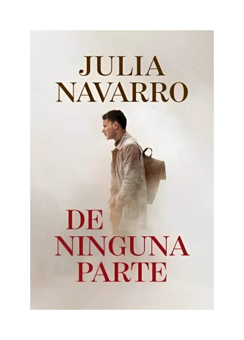 LIBRO DE NINGUNA PARTE JULIA NAVARRO PENGUIN RANDOM HOUSE - 1