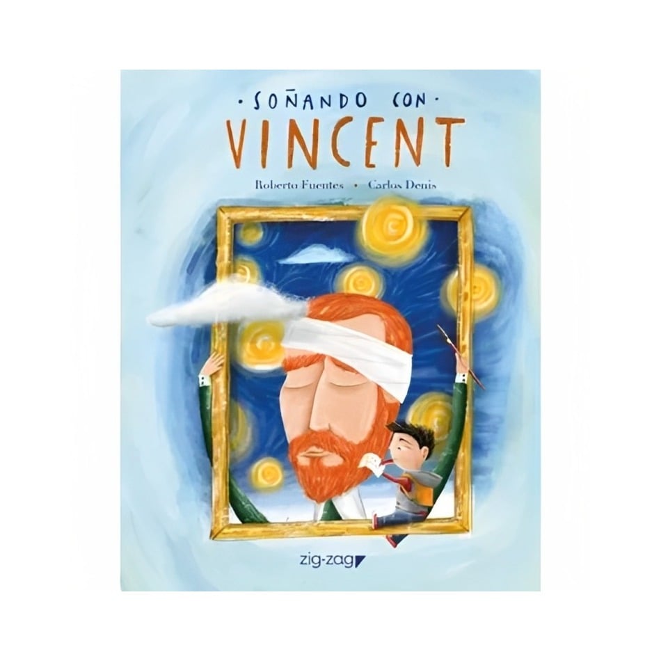 LIBRO SOÑANDO CON VINCENT - ROBERTO FUENTES / ZIG-ZAG - 1