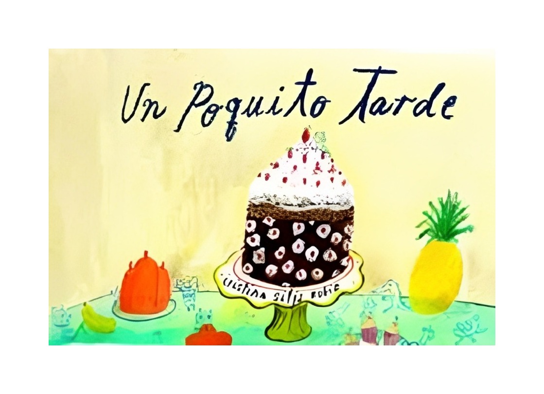LIBRO UN POQUITO TARDE - CRISTINA SITJA RUBIO / CLARABOYA - 1