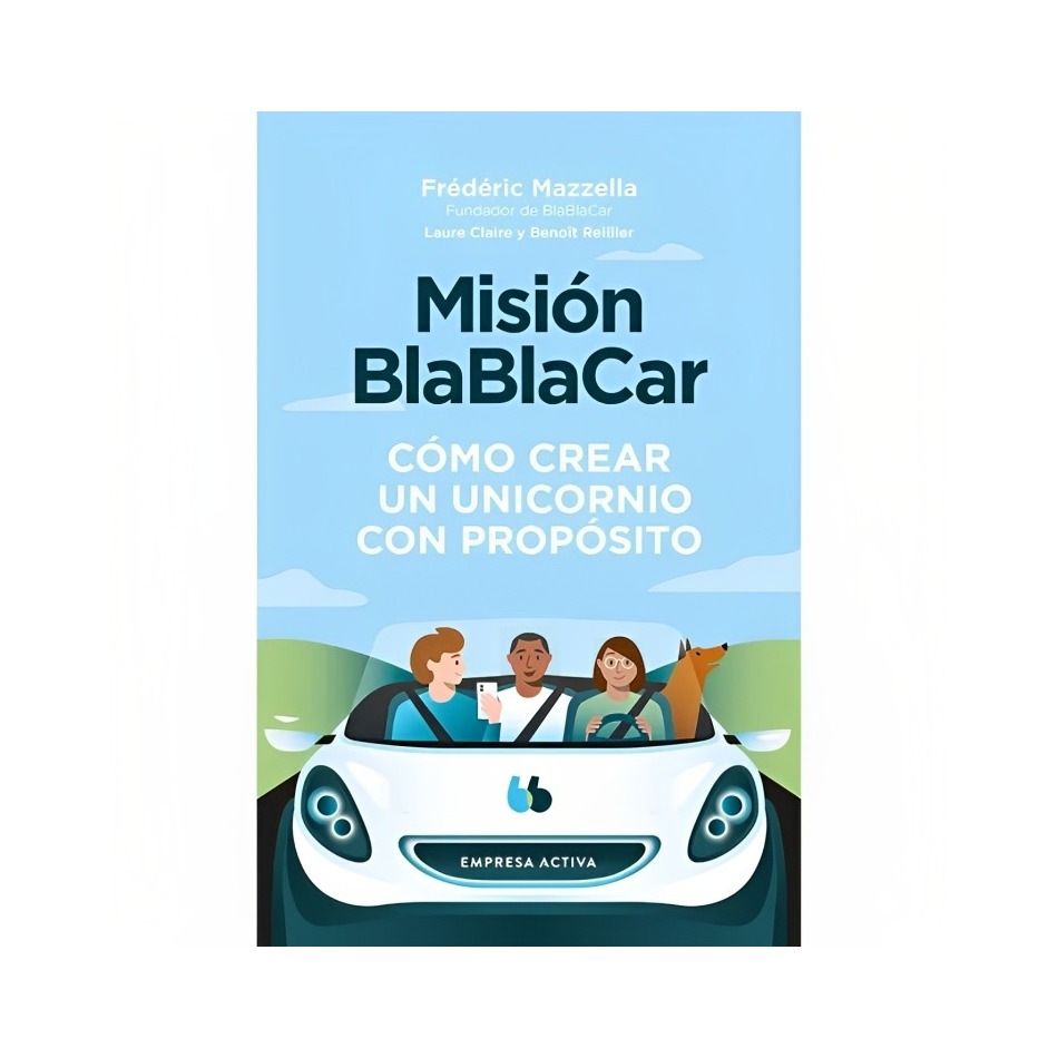 LIBRO MISIÓN BLABLACAR - FRÉDÉRIC MAZZELLA / EDICIONES URANO - 1