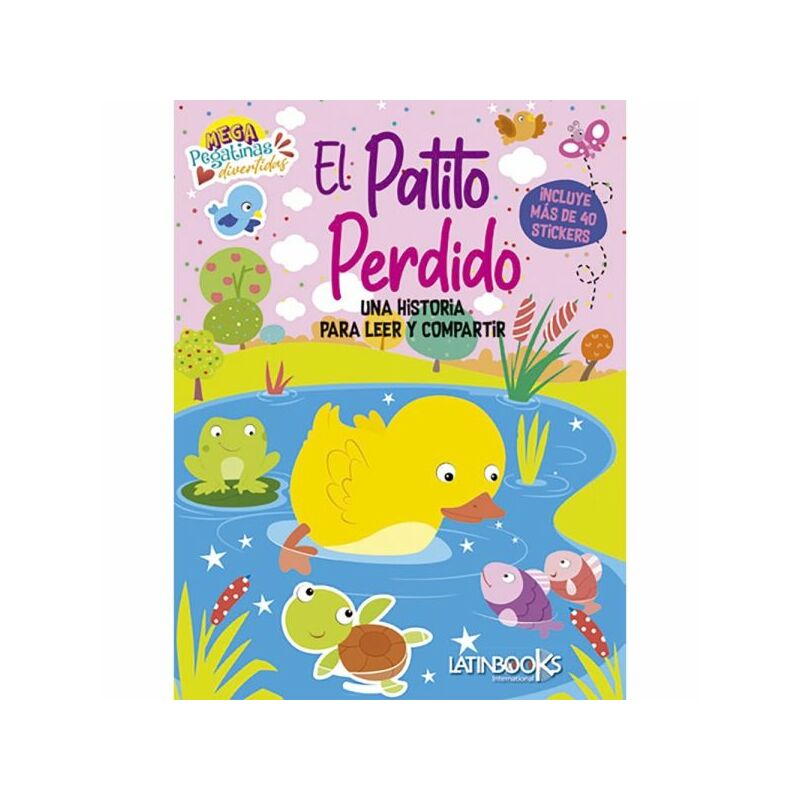 LIBRO MEGAPEGATINAS - EL PATITO PERDIDO / EQUIPO EDITORIAL BRIJBASI / LATINBOOK - 1