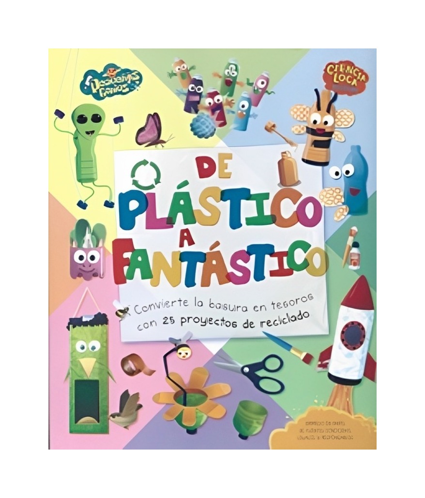LIBRO PEQUEÑOS GENIOS, CIENCIA LOCA Y DIVERTIDA DEL PLASTICO A FANTASTICO OPHIEROBINSON, HELEN BEBB - 1