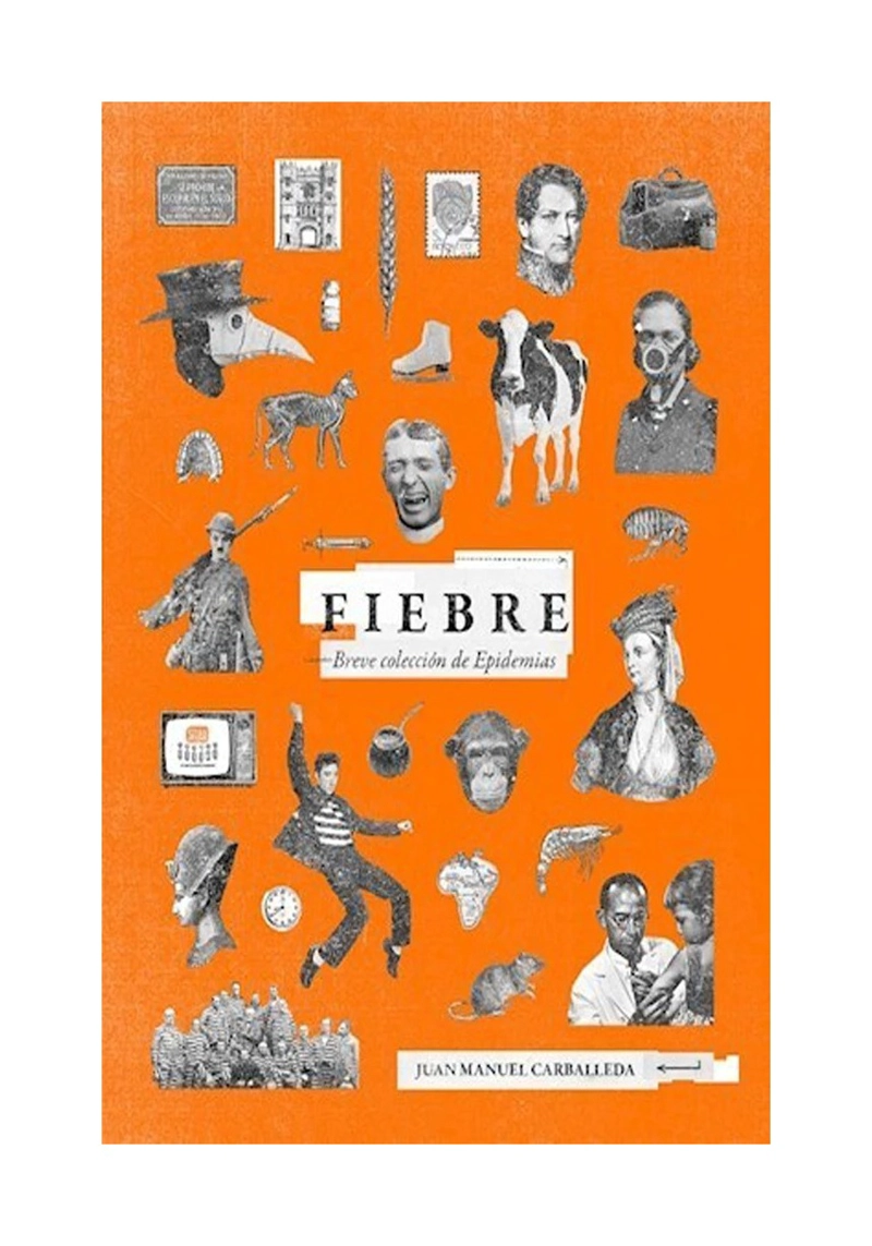 LIBRO FIEBRE FCE CHILE JUAN MANUEL CARBALLEDA - 1