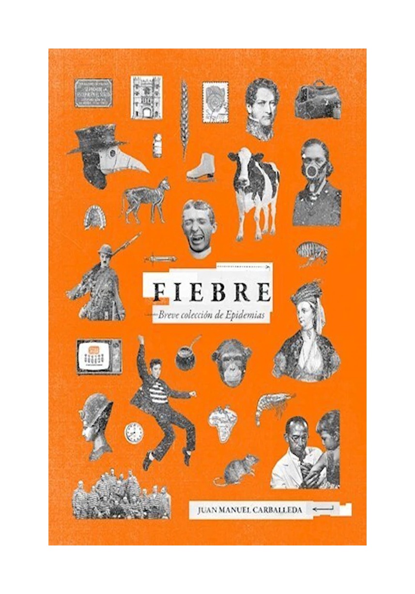 LIBRO FIEBRE FCE CHILE JUAN MANUEL CARBALLEDA - 1