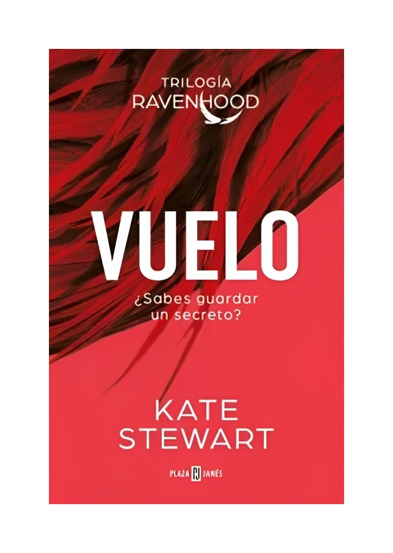LIBRO VUELO THE RAVENHOOD TRILOGY 1 KATE STEWART PLAZA & JANES - 1