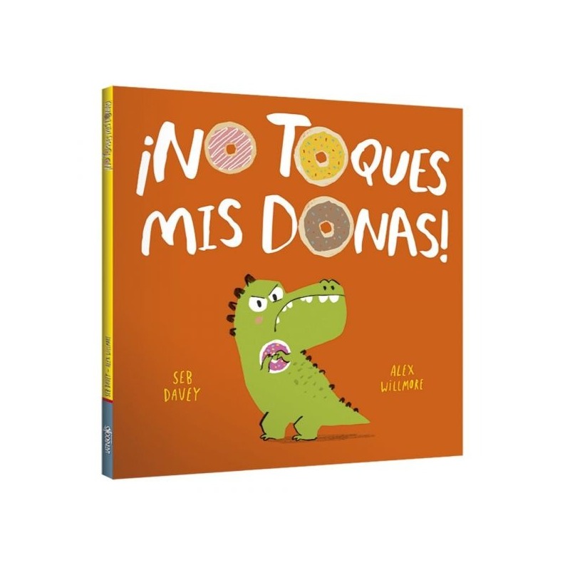 LIBRO ESTRELLA FUGAZ - NO TOQUES MIS DONAS - SEB DAVEY / LATINBOOKS - 1
