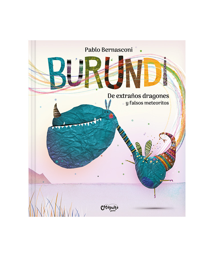 LIBRO BURUNDI - DE EXTRAÑOS DRAGONES Y FALSOS METEORITOS - PABLO BERNASCONI - 1