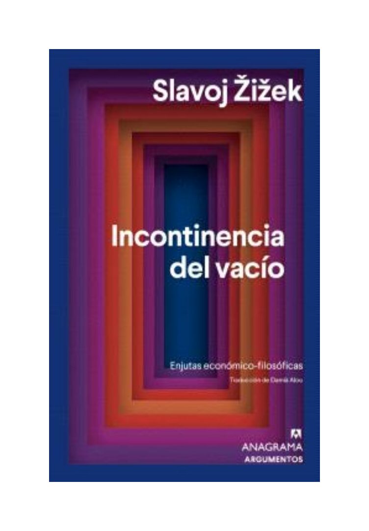 LIBRO INCONTINENCIA DEL VACIO ANAGRAMA SLAVOJ ZIZEK - 1