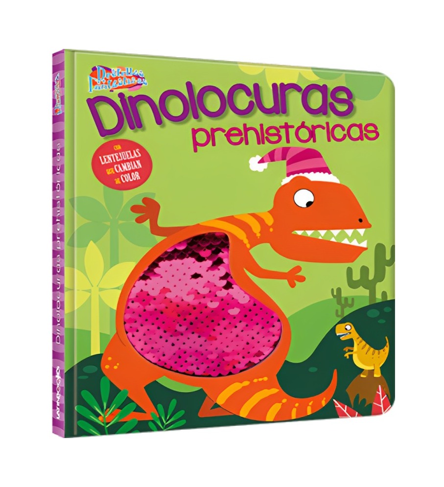 LIBRO DESTELLOS FANTASTICOS - DINOLOCURAS PREHISTORICOS - EQUIPO LATINBOOKS - 1