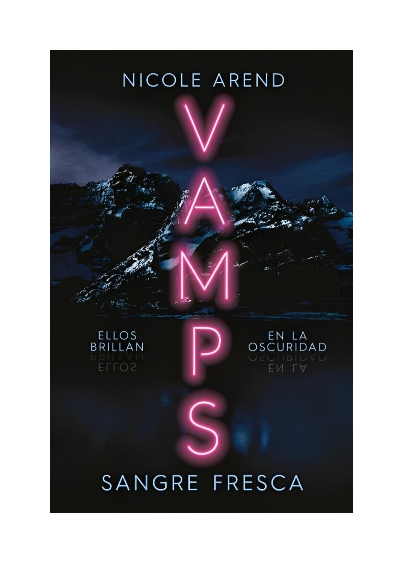 LIBRO VAMPS NICOLE AREND EDICIONES URANO - 1