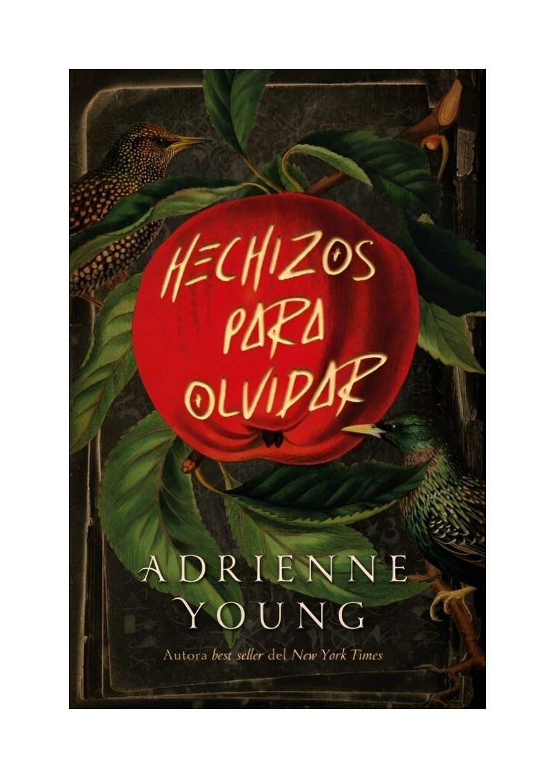 LIBRO HECHIZOS PARA OLVIDAR ADRIENNE YOUNG EDICIONES URANO - 1