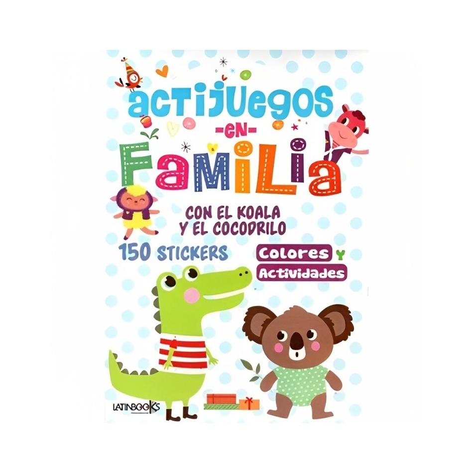 LIBRO ACTIJUEGOS EN FAMILIA-CON EL KOALA Y EL COCODRILO / EQUIPO LATINBOOKS / L - 1