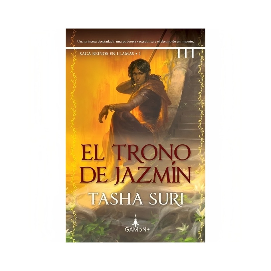 LIBRO EL TRONO DE JAZMIN TASHA SURI GAMON - 1