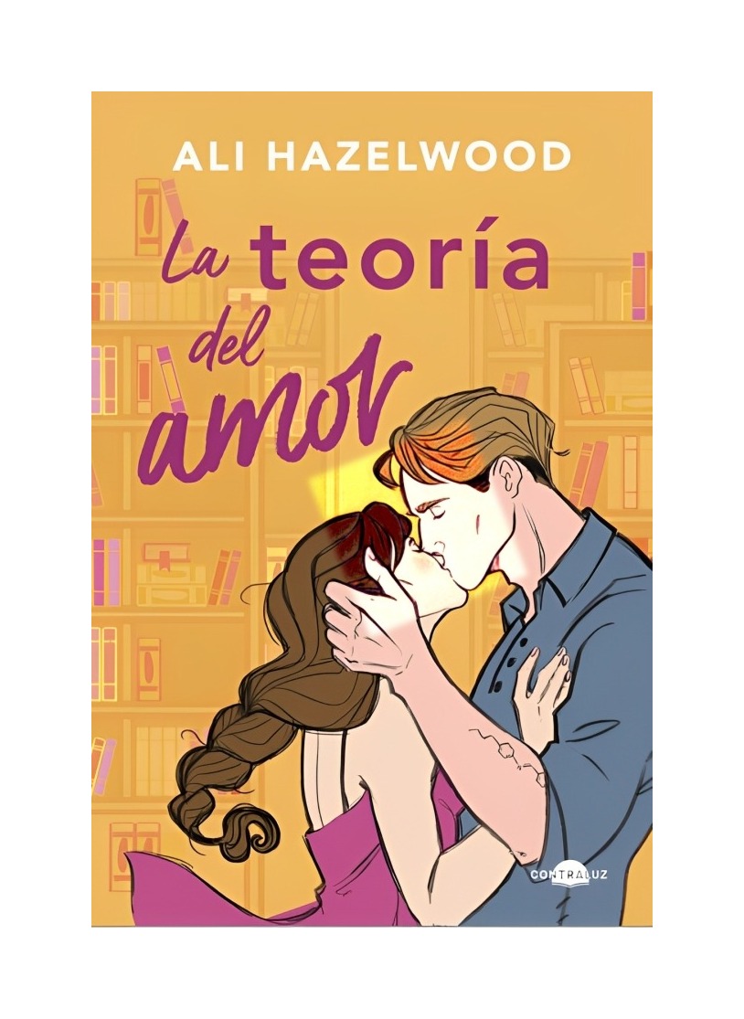LIBRO LA TEORIA DEL AMOR ALI HAZELWOOD CONTRALUZ - 1