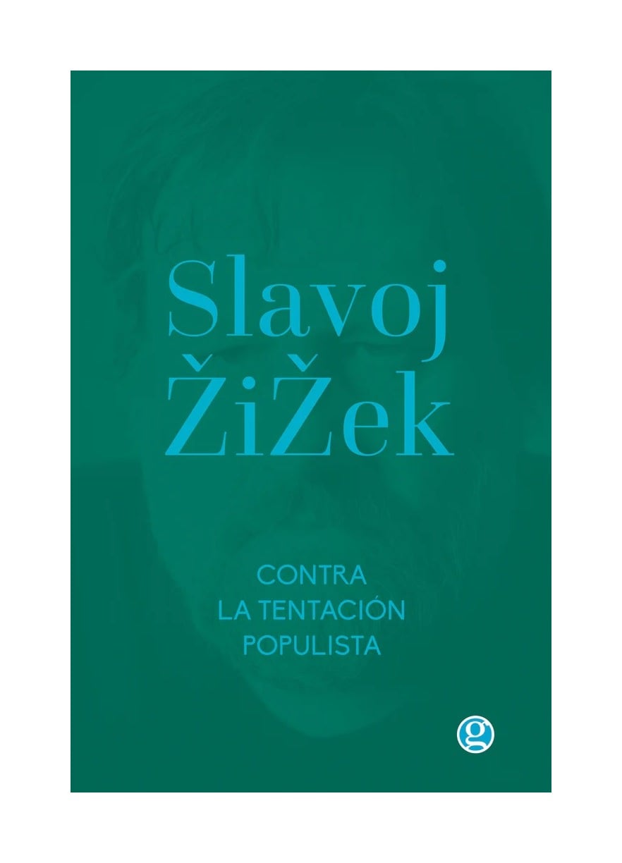 LIBRO CONTRA LA TENTACION POPULISTA FCE CHILE SLAVOJ ZIZEK - 1