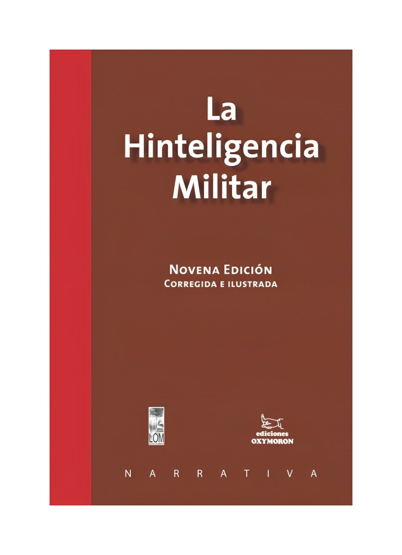 LIBRO LA HINTELIGENCIA MILITAR LOM EDICIONES OXIMORIN SERGIO PESUTIC - 1