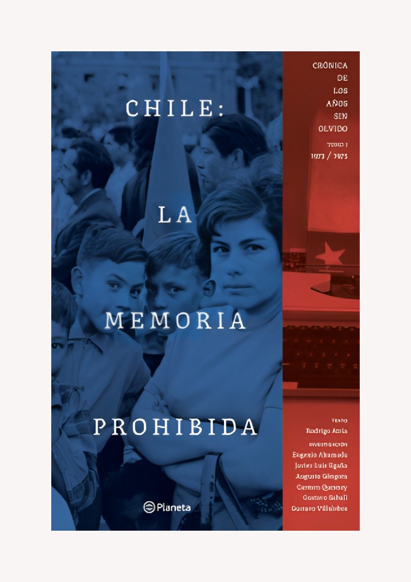 LIBRO CHILE LA MEMORIA PROHIBIDA VOL 1 PLANETA FRANCISCO ATRIA - 1