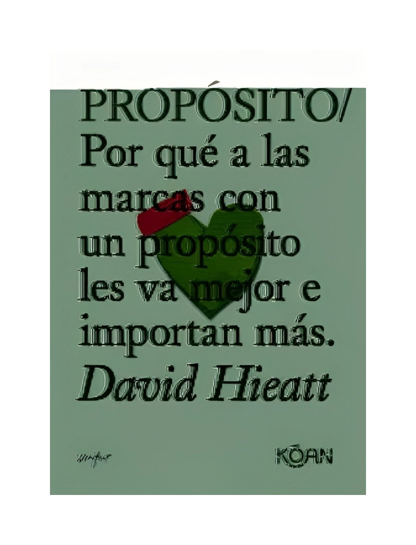 LIBRO PROPÓSITOS - DAVID HIEATT / KOAN - 1