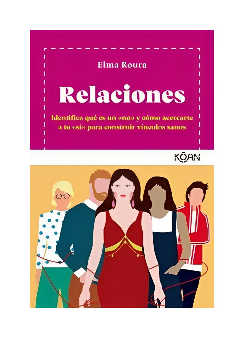 LIBRO RELACIONES - ELMA ROURA / KOAN - 1