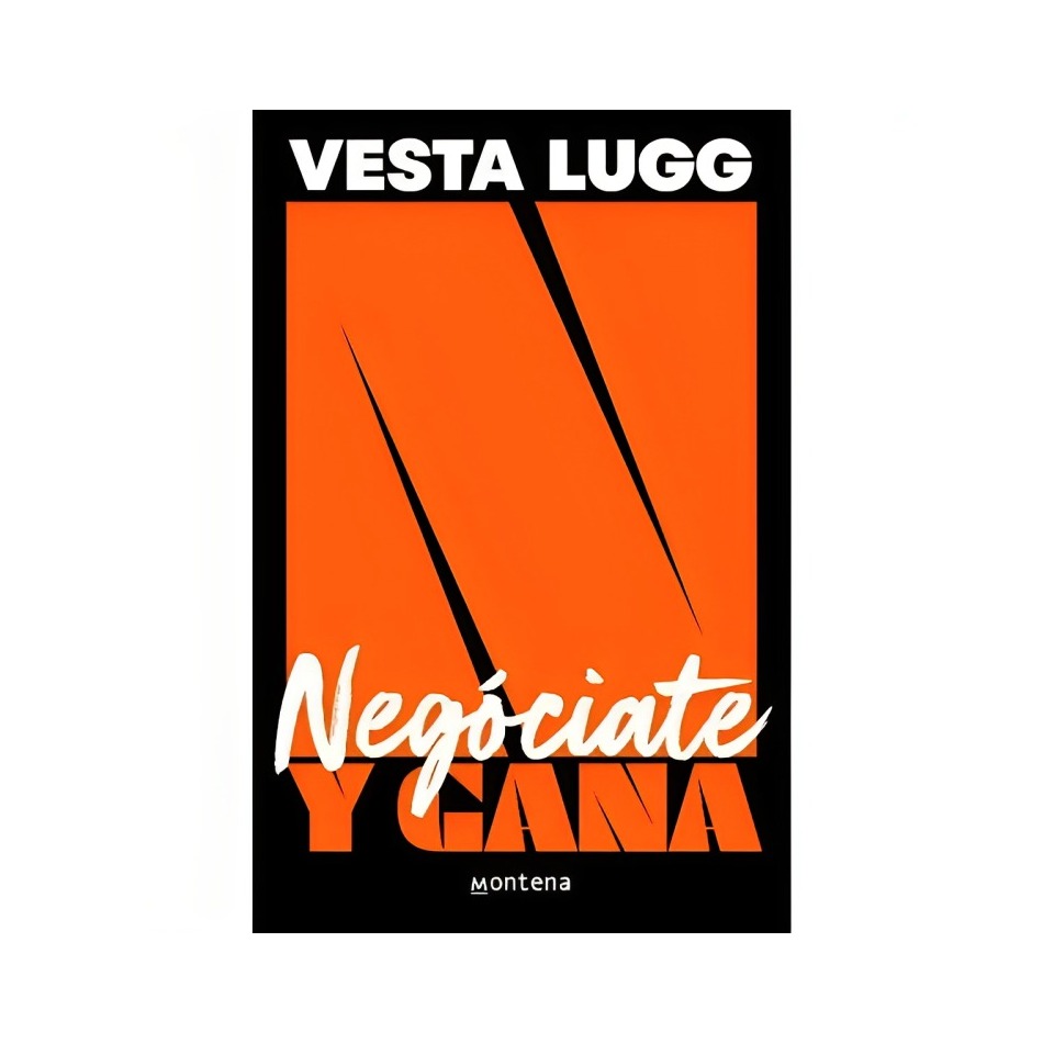 LIBRO NEGOCIATE Y GANA - VESTA LUGG-FOURNIER / MONTENA - 1