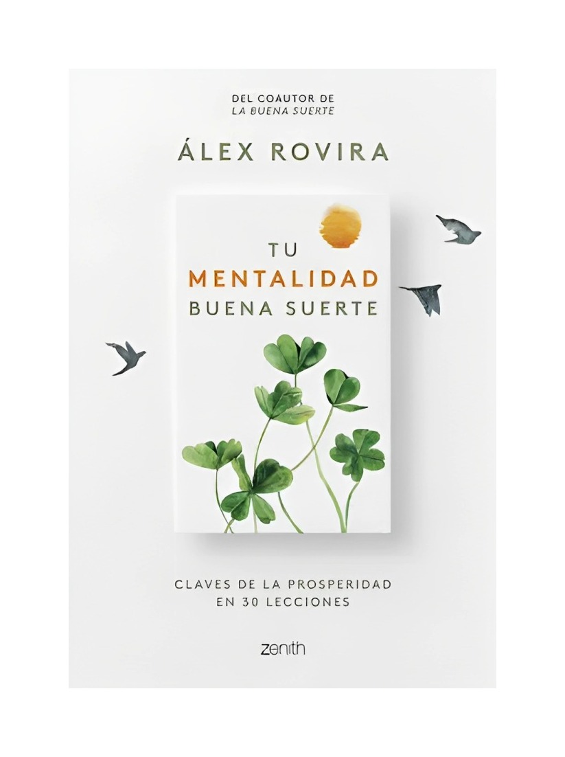 LIBRO TU MENTALIDAD BUENA SUERTE - ALEX ROVIRA / PLANETA - 1