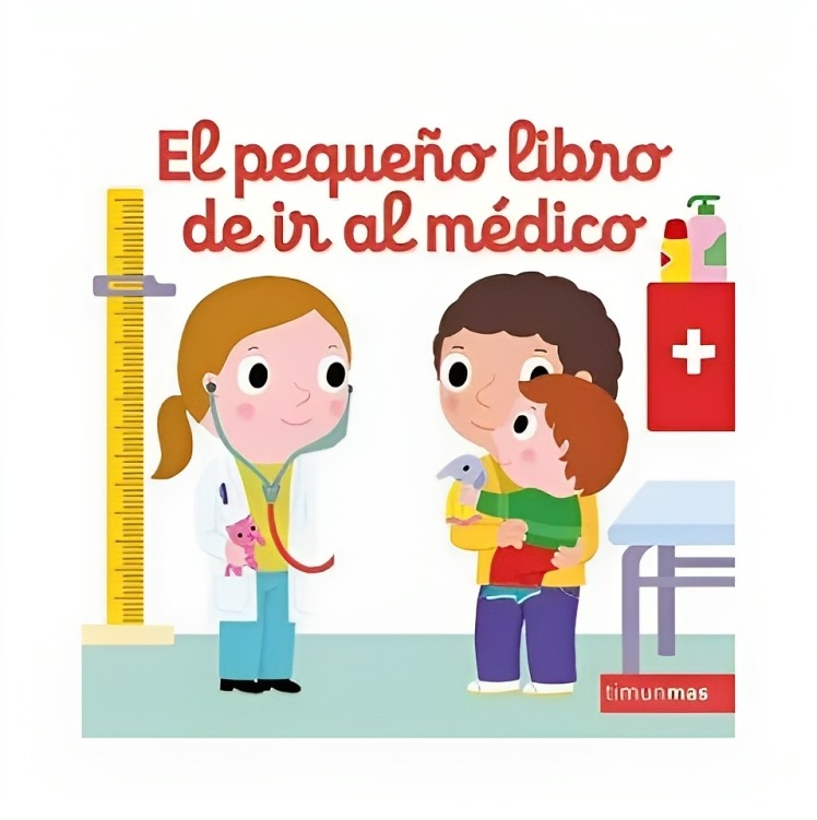 LIBRO EL PEQUENO DE IR AL MÉDICO - NATHALIE CHOUX / TIMUNMAS - 1