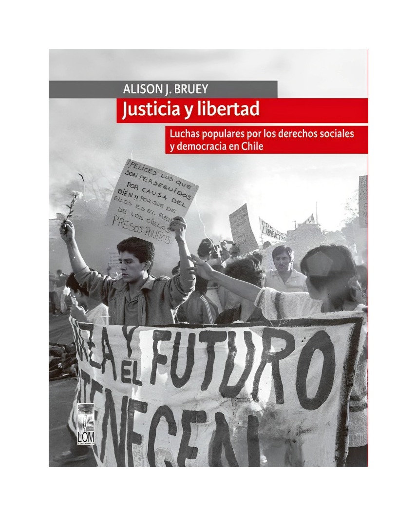 LIBRO JUSTICIA Y LIBERTAD LOM ALISON BRUEY - 1