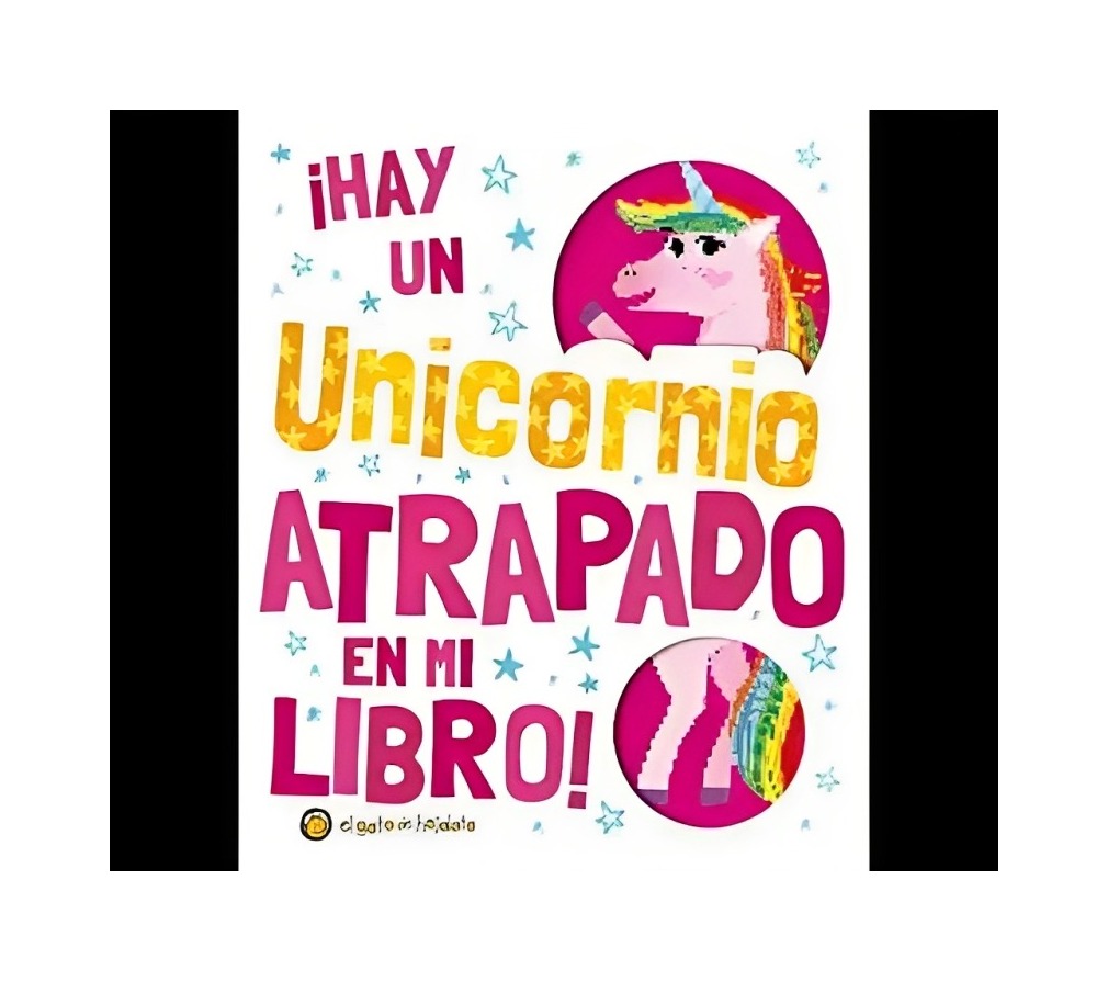 LIBRO HAY UN UNICORNIO ATRAPADO EN MI - EL GATO DE HOJALATA - 1