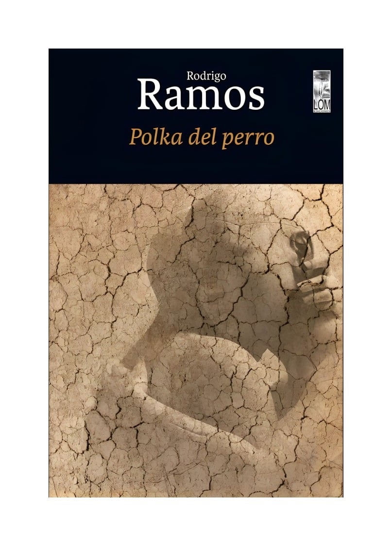 LIBRO POLKA DEL PERRO RODRIGO RAMOS LOM - 1