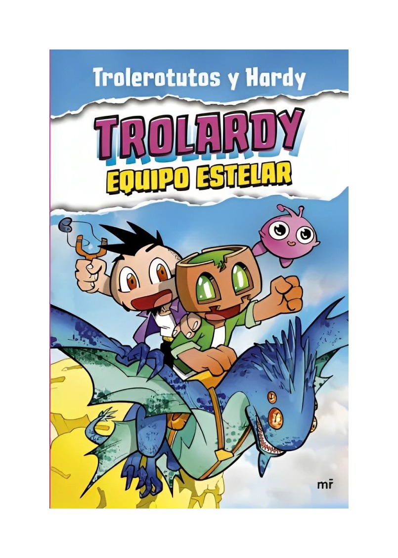 LIBRO TROLARDY 5. EQUIPO ESTELAR - TROLEROTUTOS Y HARDY / MARTÍNEZ ROCA - 1