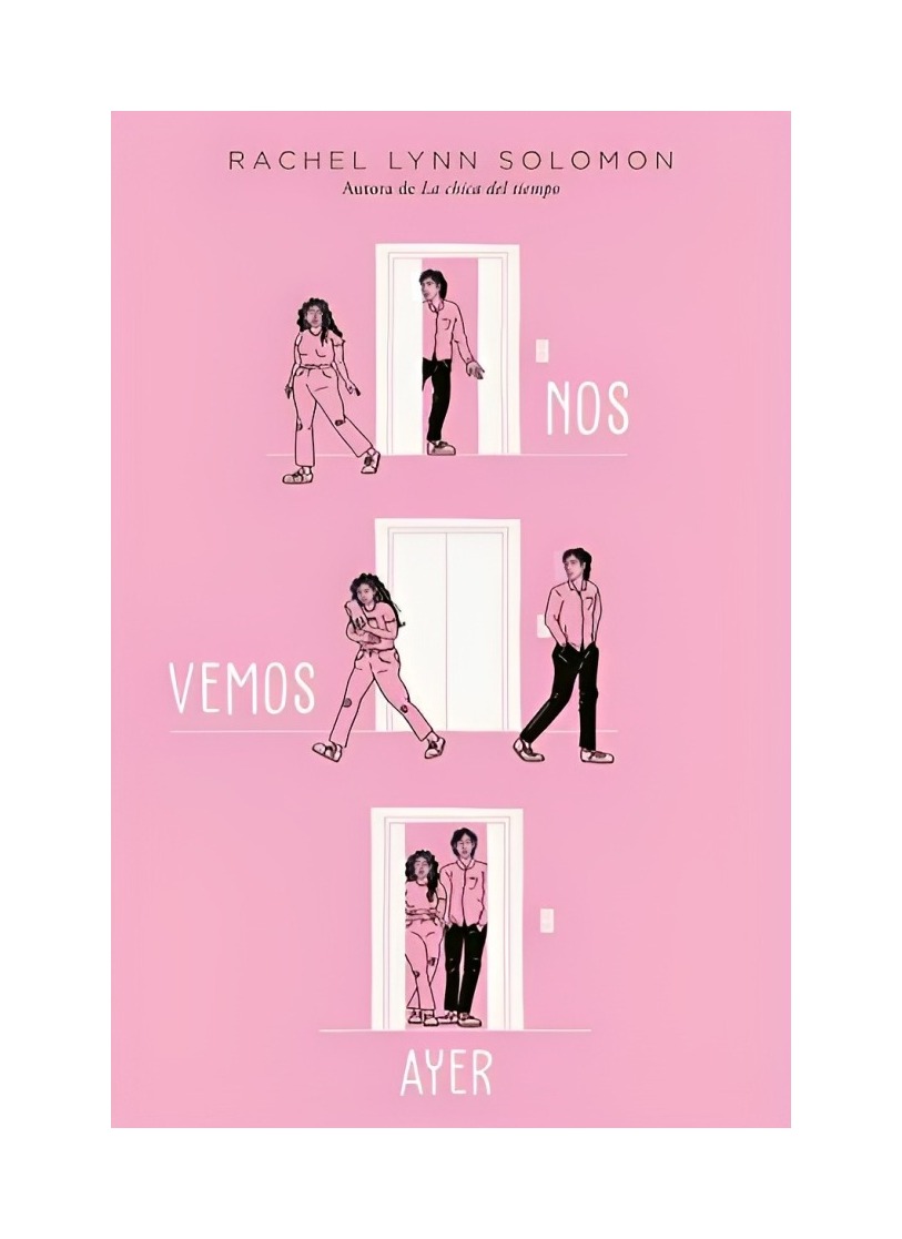 LIBRO NOS VEMOS AYER RACHEL LYNN SOLOMON EDICIONES URANO - 1