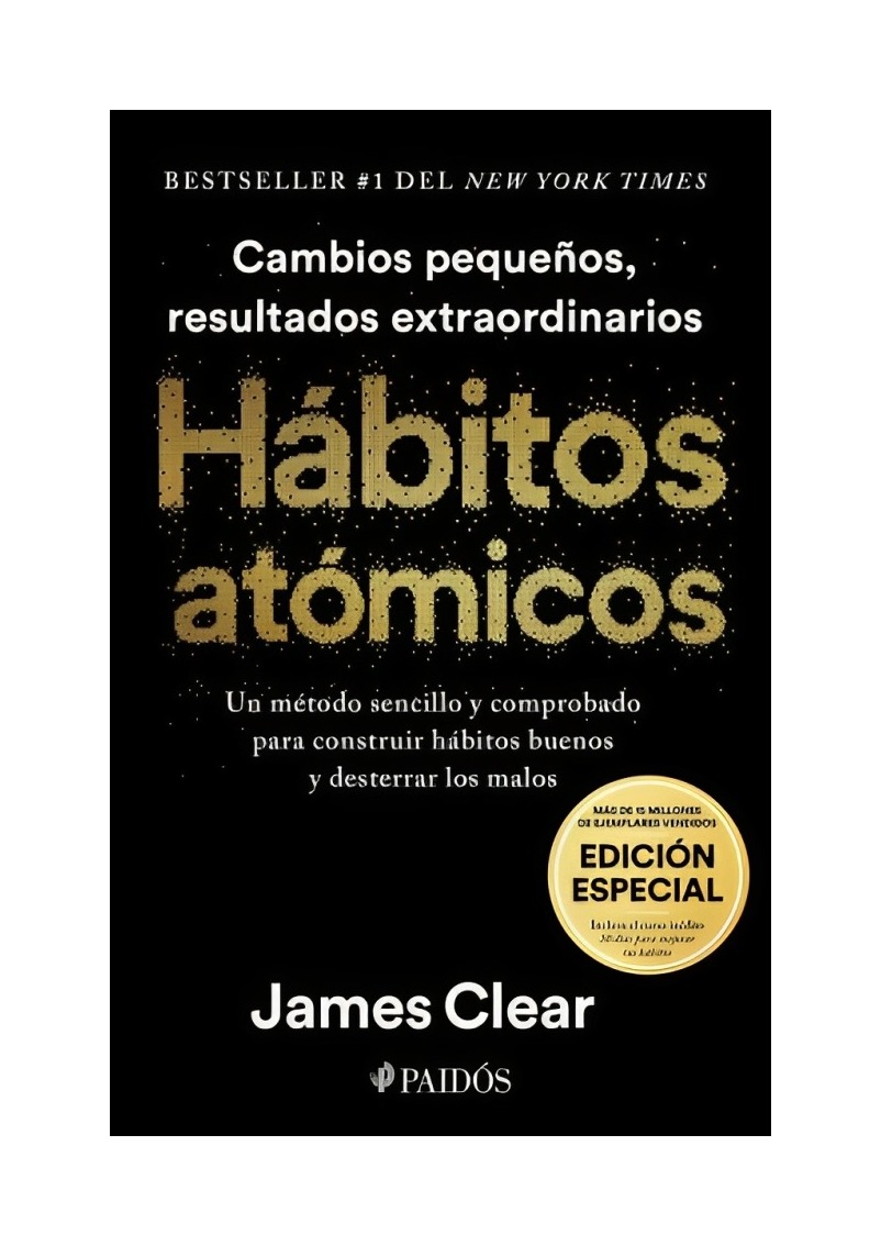 LIBRO HÁBITOS ATÓMICOS. EDICIÓN ESPECIAL - JAMES CLEAR / PAIDÓS - 1