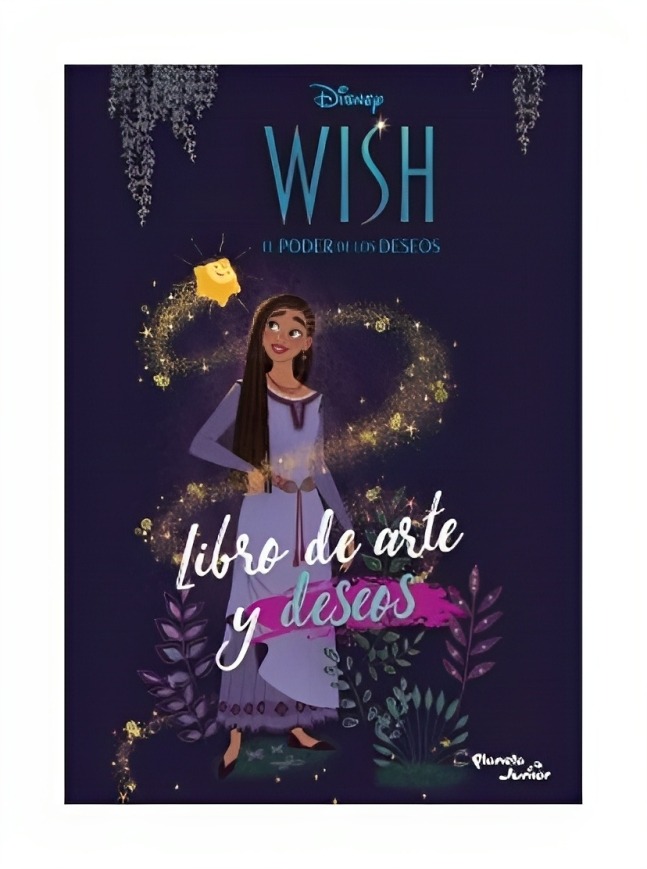 LIBRO WISH. LIBRO DE ARTE Y DESEOS - DISNEY / PLANETA JUNIOR - 1