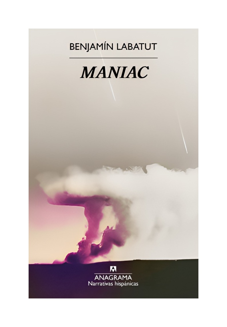 LIBRO MANIAC BENJAMIN LABATUT ANAGRAMA - 1