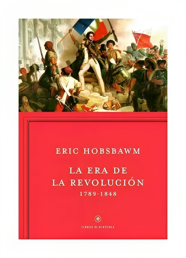 LIBRO LA ERA DE LA REVOLUCIÓN CRÍTICA ERIC HOBSBAWM - 1