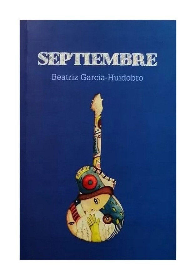 LIBRO SEPTIEMBRE - BEATRÍZ GARCÍA-HUIDOBRO / GRAN ANGULAR - 1