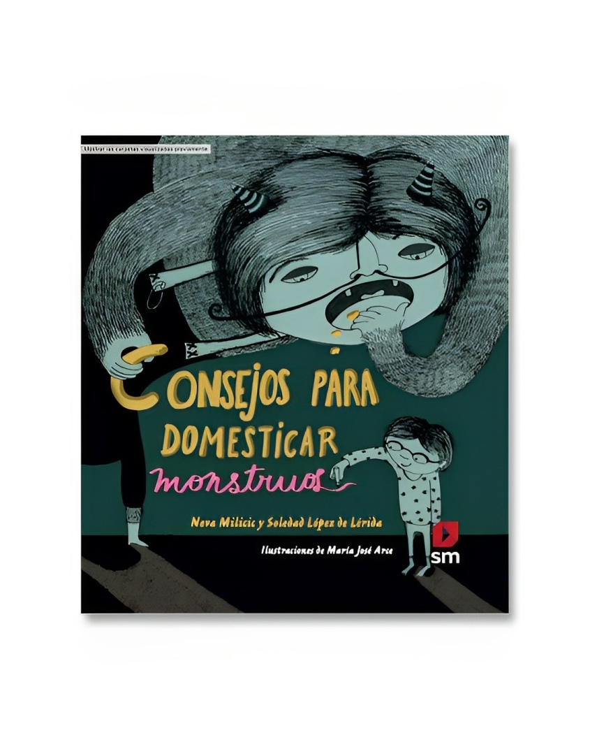 LIBRO CONSEJOS PARA DOMESTICAR MONSTRUOS - NEVA MILICIC / A BABOR - 1