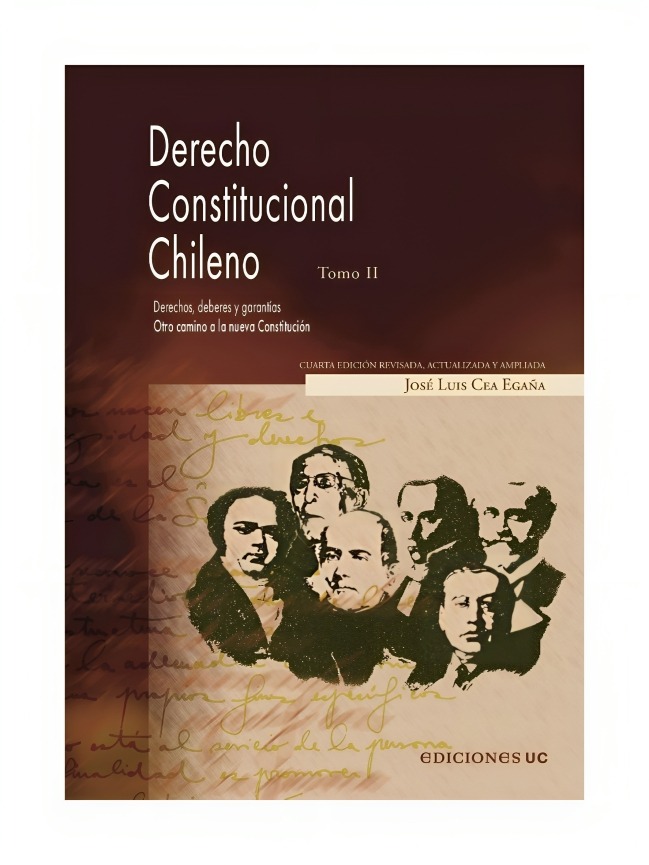 LIBRO DERECHO CONSTITUCIONAL CHILENO. TOMO II. OTRO CAMINO A LA NUEVA CONSTITUC - 1