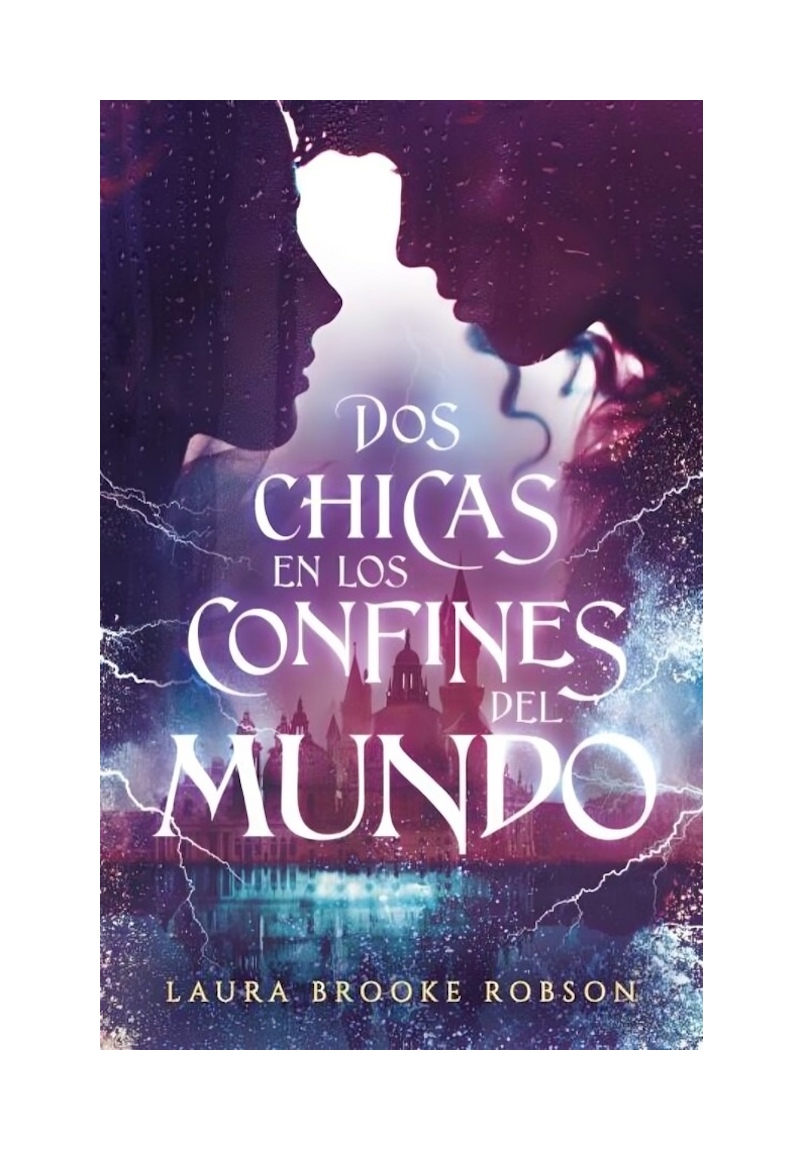 LIBRO DOS CHICAS EN LOS CONFINES DEL MUNDO EDICIONES UR LAURA BROOKE ROBSON - 1