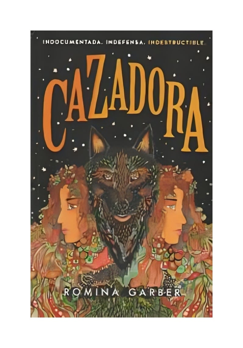 LIBRO CAZADORA / ROMINA GARBER / EDICIONES URANO - 1