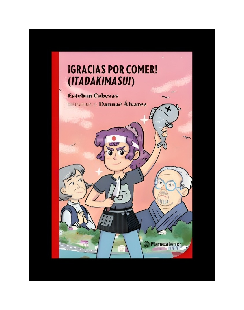 LIBRO GRACIAS POR COMER / ESTEBAN CABEZAS / PLANETALECTOR - 1
