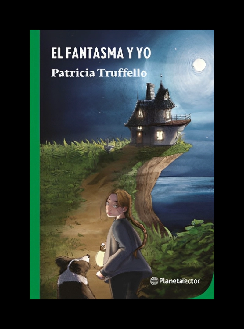 LIBRO EL FANTASMA Y YO - PATRICIA TRUFFELLO / PLANETALECTOR - 1