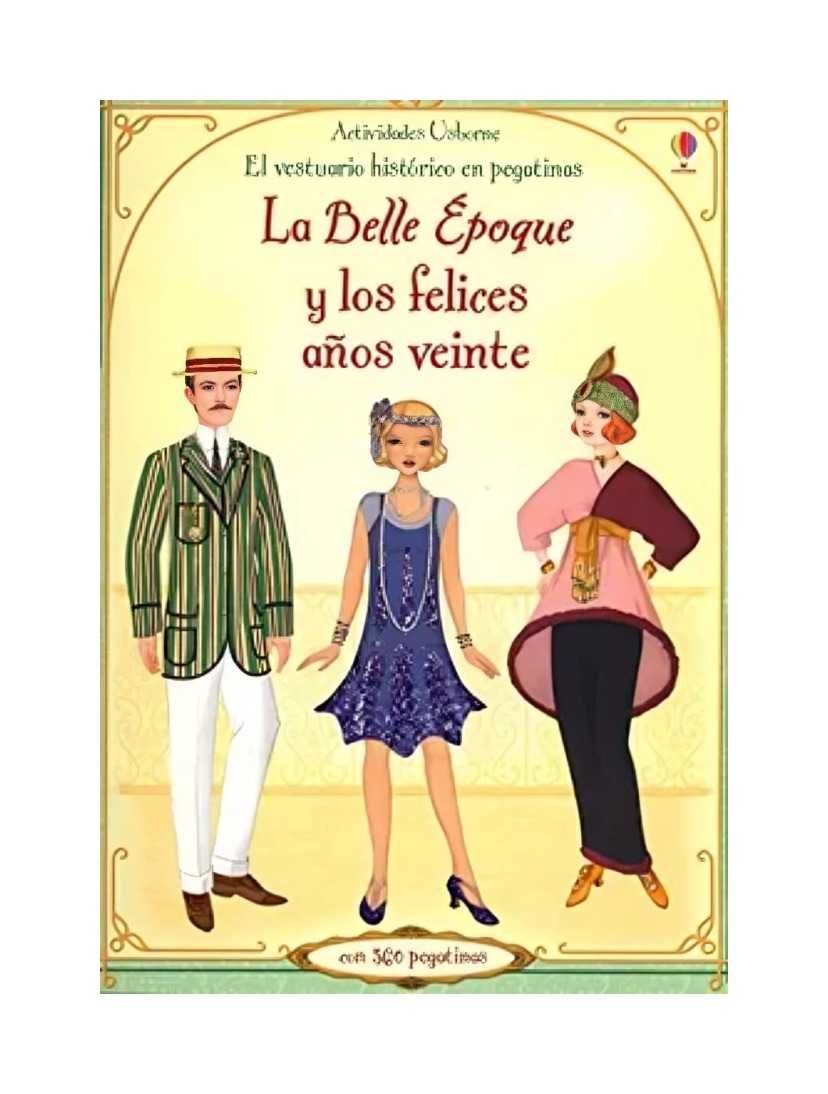 LIBRO BELLE EPOQUE Y LOS FELICES AÑOS VEINTE- VESTUARIO EN PEGATIN - EMILY BONE - 1
