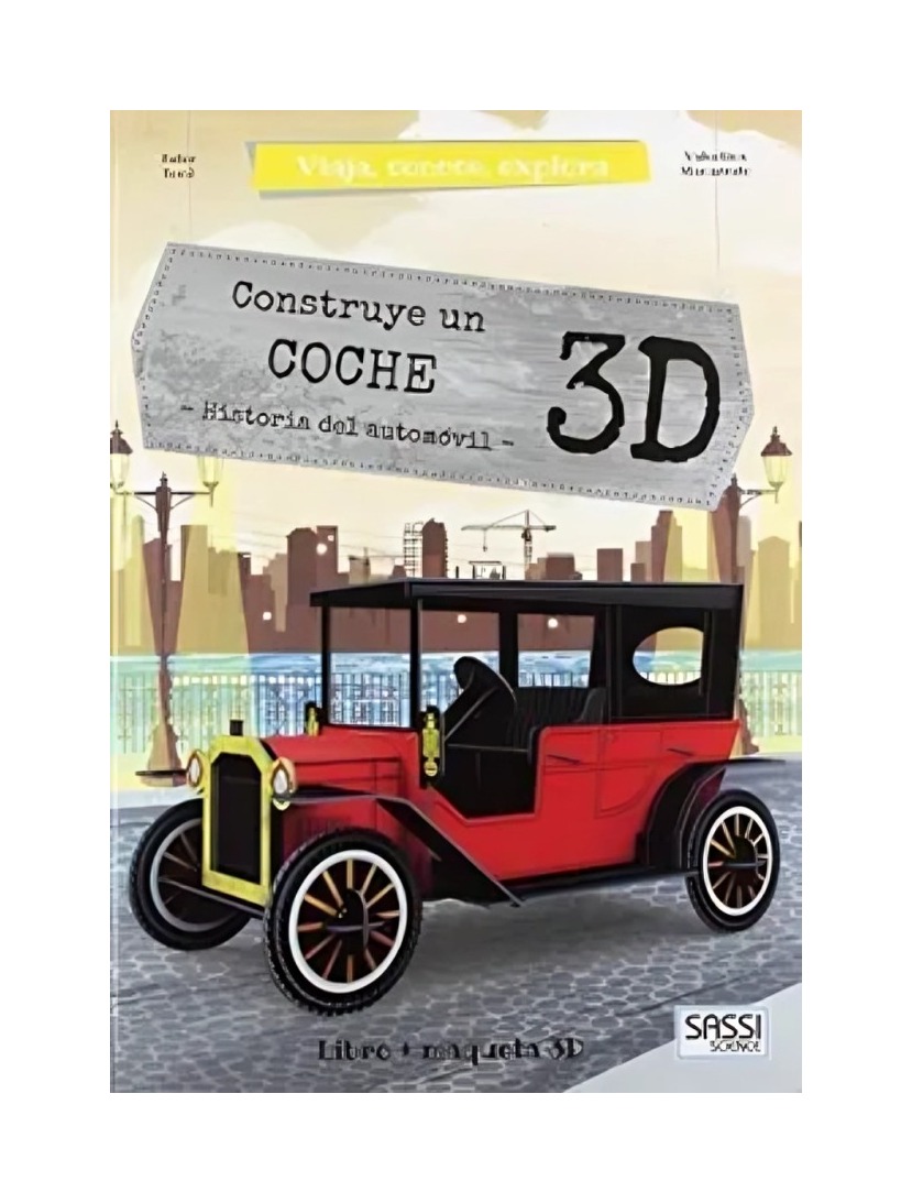 LIBRO CONSTRUYE UN COCHE 3D - VARIOS AUTORES / SASSI - 1