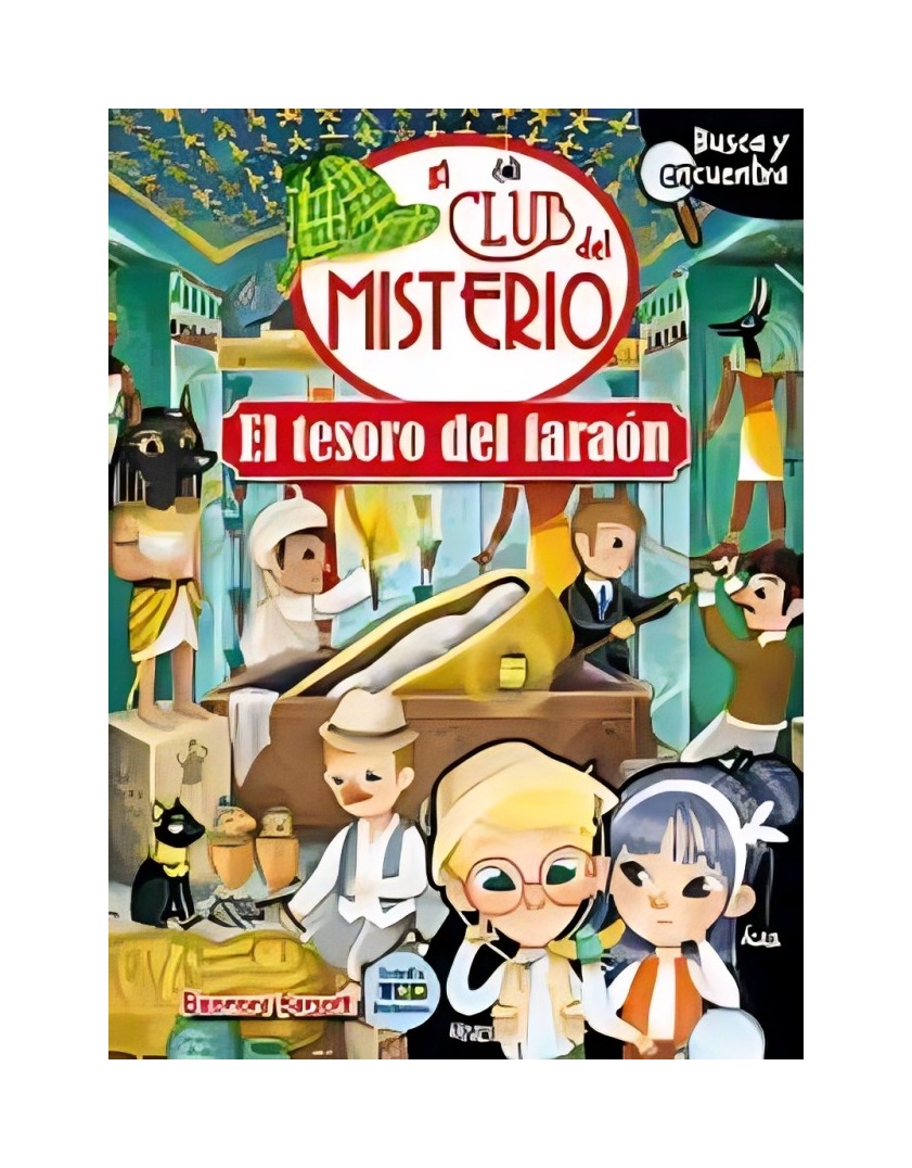 LIBRO EL TESORO DEL FARAON TD - CLUB DEL MISTERIO - ELEONORA BARSOTTI / EDIMAT - 1