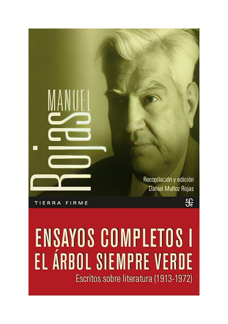 LIBRO ENSAYOS COMPLETOS I, EL ÁRBOL SIEMPRE VERDE, ESCRITOS SOBRE LITERATURA FONDO DE CULTURA - 1