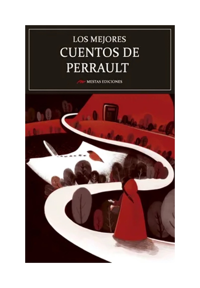 LIBRO LOS MEJORES CUENTOS DE CHARLES PERRAULT MESTAS EDIC - 1